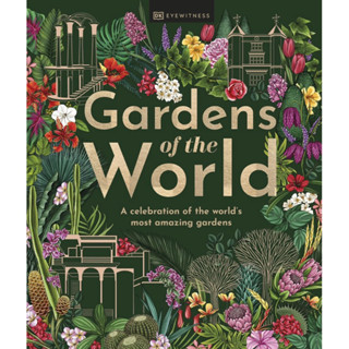 หนังสือภาษาอังกฤษ Gardens of the World Hardcover