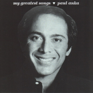 CD Audio คุณภาพสูง เพลงสากล Paul Anka - My Greatest Songs (ทำจากไฟล์ FLAC คุณภาพเท่าต้นฉบับ 100%)