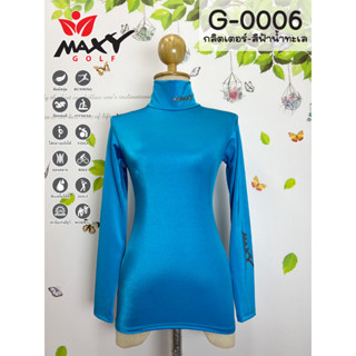 เสื้อบอดี้ฟิตกันแดดกลิตเตอร์เงา(คอเต่า) ยี่ห้อ MAXY GOLF(รหัส G-0006 กลิตเตอร์-สีฟ้าน้ำทะเล)