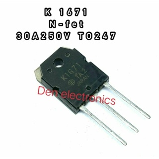 K1671 TO 247  MOSFET N-Fet มอสเฟต ทรานซิสเตอร์ 30A 250V สินค้าพร้อมส่ง