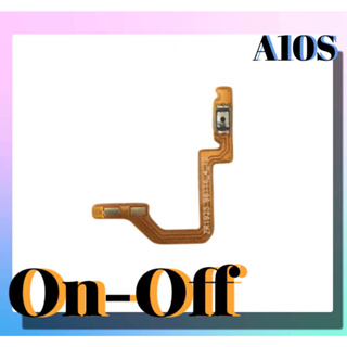 แพรเปิด-ปิด A10S on- off A10S แพรสวิต แพรปิด-เปิด  A10S