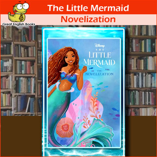 (ใช้โค้ดรับcoinคืน10%ได้) พร้อมส่ง *ลิขสิทธิ์แท้ Original* The Little Mermaid Live Action Novelization Paperback หนังสือภาษาอังกฤษ by GreatEnglishBooks