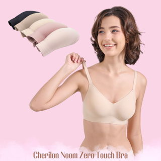 Cherilon Noom Zero Touch เชอรีล่อน เสื้อใน เสื้อในไร้ขอบ บราไร้โครง นวัตกรรม 