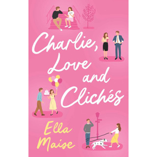 หนังสือภาษาอังกฤษ Charlie, Love and Cliches Paperback