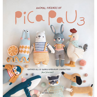 Animal Friends of Pica Pau 3: Gather All 20 Quirky Amigurumi Characters Paperback