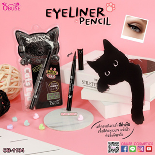 OB-1104 OBUSE EYELINER PENCIL TATTOO 24 HR อายไลเนอร์ เส้นคม หัวฟองน้ำนุ่มไม่บาดดวงตา