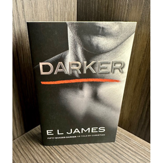 Fiction novels by E L James เรื่อง Darker (Fifty shades darker as told by Christian) English ver. ภาษาอังกฤษทั้งเล่มค่ะ