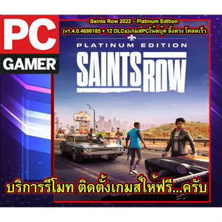 [PC GAME] [เกมส์PCโน๊ตบุ๊ค ลิ้งตรง โหลดเร็ว]Saints Row 2022 – Platinum Edition (v1.4.0.4686185 + 12 DLCs)รีโมทติดตั้งฟรี