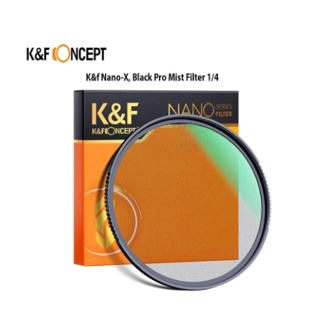 K&amp;F FILTER BLACK DIFFUSION 1/4 NANO-X สินค้ามีหลายขนาดให้เลือก
