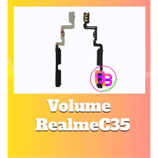 แพรปุ่ม เพิ่มเสียง-ลดเสียง RealmeC35 แพรเพิ่มเสียง-ลดเสียง RealmeC35 สวิตแพร Volume C35