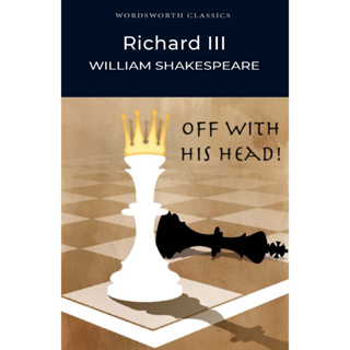 Richard III - Wordsworth Classics William Shakespeare (author), Cedric Watts (editor)