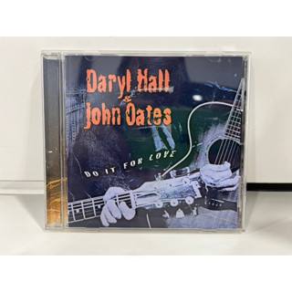 1 CD MUSIC ซีดีเพลงสากล    Daryl Hall-John Oates  DO IT FOR LOVE   (A8B97)