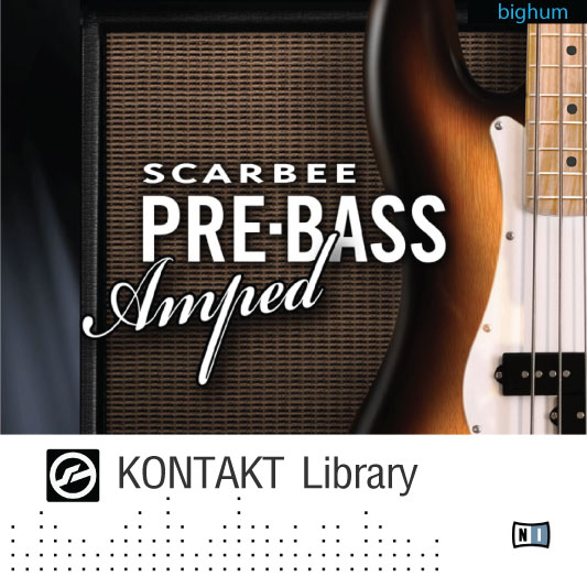 kontakt-scarbee-pre-bass-amped-all-os-plugis-software