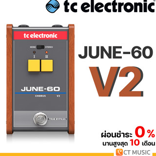 TC Electronic June-60 V2 เอฟเฟคกีต้าร์