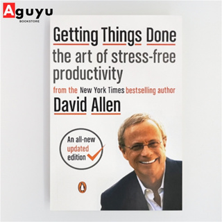 【หนังสือภาษาอังกฤษ】Getting Things Done The Art of Stress-Free Productivity by David Allen หนังสือพัฒนาตนเอง