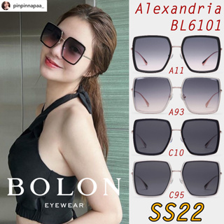 SS22 BOLON แว่นกันแดด รุ่น Alexandria BL6101 A11 A93 C10 C95 เลนส์ Nylon [TR|Alloy] แว่นของญาญ่า