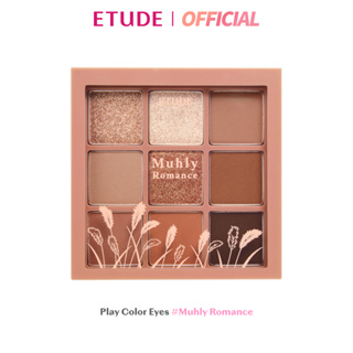 ETUDE Play Color Eyes #Muhly Romance  (0.9 g x 9 colors) อีทูดี้ อายแชโดว์พาเลตต์