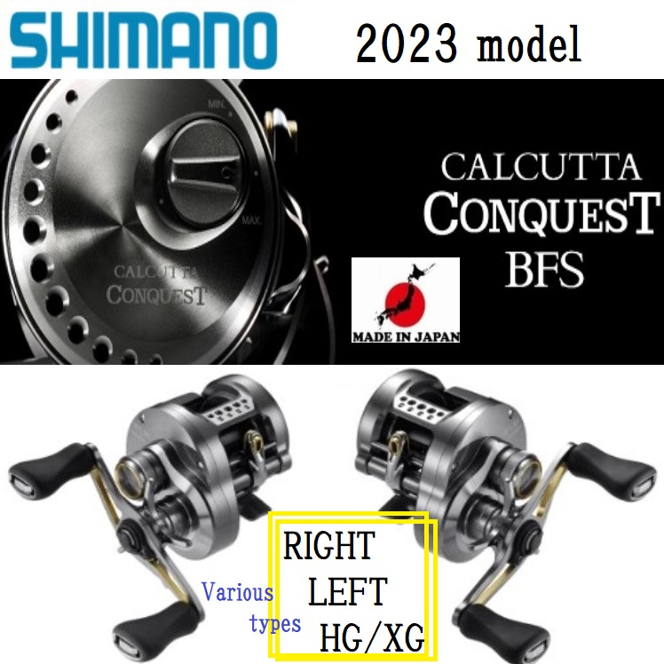 Shimano 23'CALCUTTA CONQUEST BFS หลากหลายประเภท ขวา/ซ้าย/HG Shimano 23'CALCUTTA CONQUEST BFS หลากหลายประเภท ขวา/ซ้าย/HG