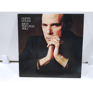 1LP Vinyl Records แผ่นเสียงไวนิล GLENN GOULD BACH TOCCATAS VOL.1  (J10A195)