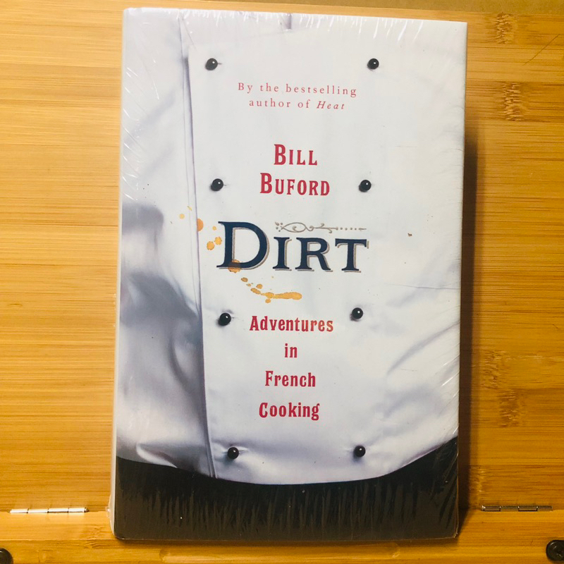 ข136 By the bestselling author of Heat BILL BUFORD DIRT Adventures in