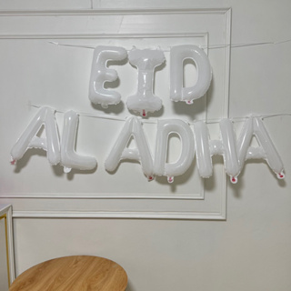 EID AL ADHA ลูกโป่งอีด ฉากอีด ฉากรายอ