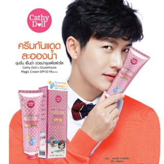 Cathy Doll Whitening Sunscreen L-glutathione Magic Cream SPF50 PA+++ เคที่ ดอลล์ แอลกลูต้าไธโอน เมจิก ครีม138ml.