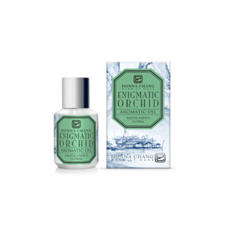 DONNA CHANG Enigmatic Orchid Aromatic Oil ดอนน่า แชง น้ำมันหอมระเหย