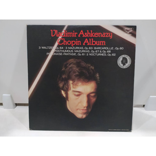 1LP Vinyl Records แผ่นเสียงไวนิล  Vladimir Ashkenazy Chopin Album   (J20D129)