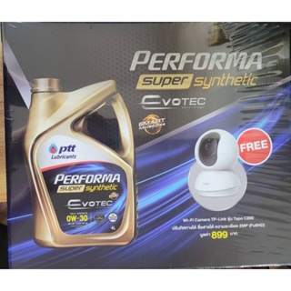 PTT น้ำมันเครื่องเบนซินปตท 0W-30 Performa Super syn  (สังเคราะห์ 100%) แถมฟรี กล้อง Wi-Fi Camera Tp-Link รุ่น Tapo C200