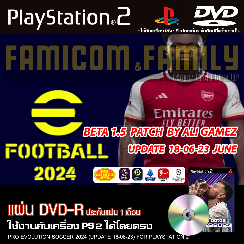 เกม-play-2-e-football-2024-pes2024-beta-1-5-patch-ali-gamez-อัปเดตล่าสุด-18-06-23-สำหรับเครื่อง-ps2-playstation-2