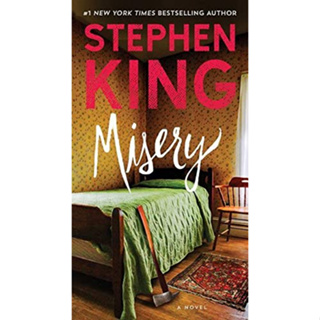 Misery: A Novel by Stephen King (Author)