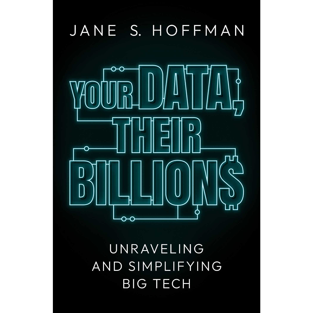 chulabook-ศูนย์หนังสือจุฬาฯ-c321หนังสือ9781637580745-your-data-their-billions-unraveling-and-simplifying-big-tech-hc