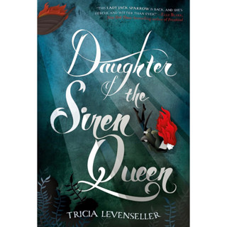 หนังสือภาษาอังกฤษ Daughter of the Siren Queen (Daughter of the Pirate King, 2)