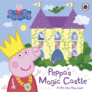 Peppas Magic Castle A Lift-the-Flap Book - Peppa Pig