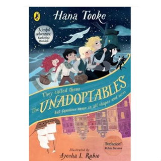 The Unadoptables Hana Tooke (author), Ayesha L. Rubio (illustrator) Paperback