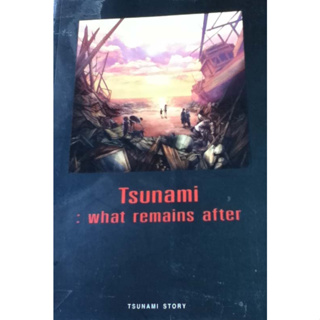 Tsunami: what remains after หนังสือการ์ตูน ภาษาอังกฤษ