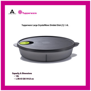 ภาชนะบรรจุอาหาร Tupperware Large CrystalWave Divided Dish (1) 1.4L