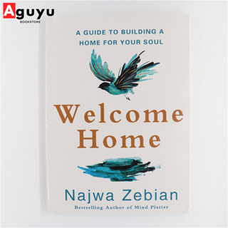 【หนังสือภาษาอังกฤษ】Welcome Home: A Guide to Building a Home for a Physical Book by Najwa Zebian