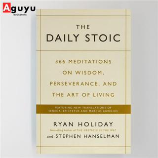 【หนังสือภาษาอังกฤษ】The Daily Stoic by Ryan Holiday English book หนังสือพัฒนาตนเอง