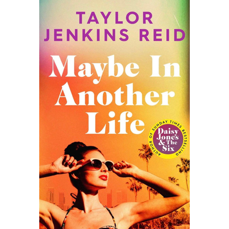 หนังสือภาษาอังกฤษ-maybe-in-another-life-a-novel-by-taylor-jenkins-reid-author