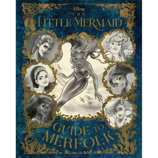 (พร้อมส่ง) หนังสือภาษาอังกฤษ The Little Mermaid: Guide to Merfolk Hardcover