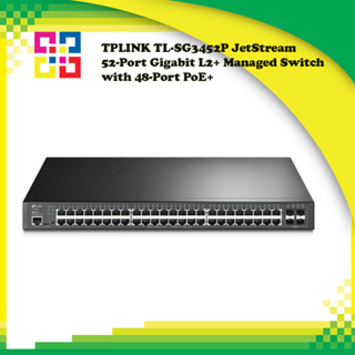 TPLINK TL-SG3452P JetStream 52-Port Gigabit L2+ Managed Switch with 48-Port PoE+