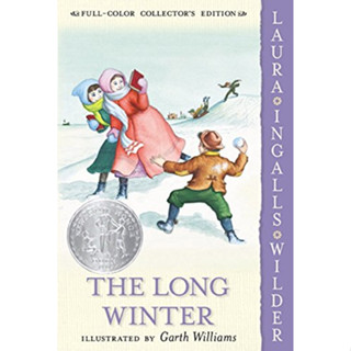 The Long Winter: Full Color Edition: A Newbery Honor Award Winner Paperback – Illustrated