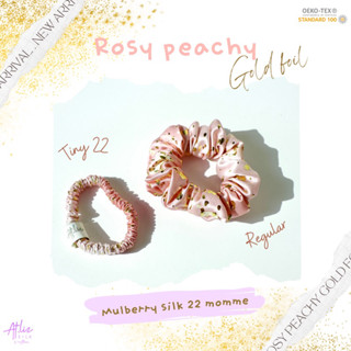 ยางรัดผมผ้าไหมมัลเบอร์รี่ Atlizsilk Rosy Peachy gold foil scrunchies