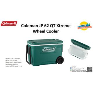 Coleman JP 62 QT Xtreme Wheel Cooler กระติ๊กเก็บความเย็น มาพร้อมล้อลาก