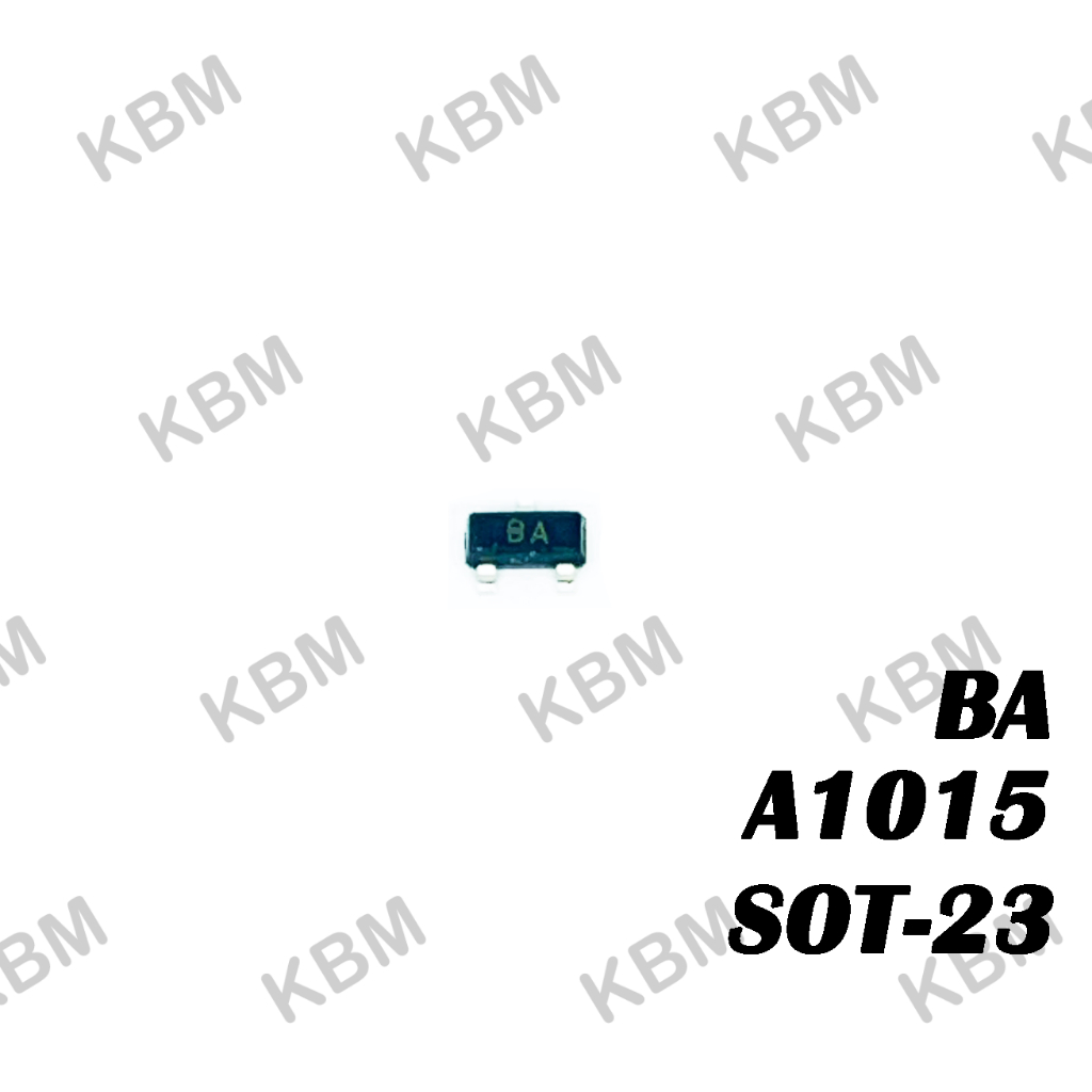 Transistor ทรานซิสเตอร์ A1015 BA BC807 5C BC817 6C C945 CR C1623 L6