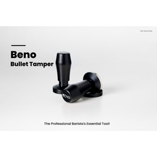 BENO Bullet Tamper - เครื่องกดกาแฟที่เป็นเอกลักษณ์แห่งความเป็นมืออาชีพ!