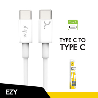 สายชาร์จ และถ่ายโอนข้อมูล ชาร์จเร็ว WHY EZY Type C to Type C Cable 3A 60 วัตต์ UC-2111C