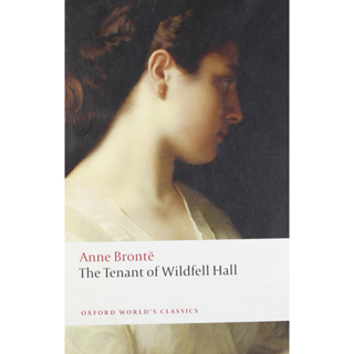 The Tenant of Wildfell Hall - Oxford Worlds Classics Anne Brontë, Herbert Rosengarten Paperback