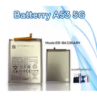 แบต A53 แบตA53(5G) แบตเตอรี่ A53 Battery A53 5G แบตเตอรี่โทรศัพท์มือ รับประกัน 6 เดือน